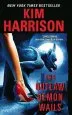 PDF The Outlaw Demon Wails by Kim Harrison