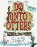 PDF Do Unto Otters: A Book About Manners by Laurie Keller