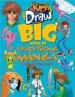 PDF Kids Draw big Book of Everything Manga by Christopher Hart