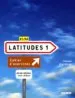 PDF Latitudes 1: Latitudes Cahier D'Exercices Version Anglophone by Yves Loiseau