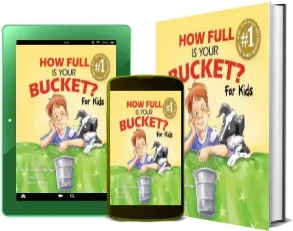 How Full is Your Bucket? for Kids download free [PDF and Ebook] by Tom Rath year 2009