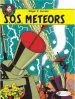 PDF The Adventures of Blake and Mortimer: S.O.S. Meteors v. 6 by Edgar P. Jacobs