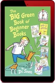 Big Green Book of Beginner Books download free [PDF and Ebook] by Dr. Seuss year 2009