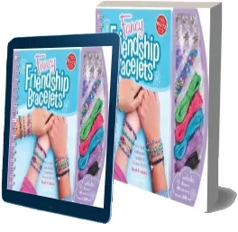 Fancy Friendship Bracelet download free [PDF and Ebook] by Anne Akers Johnson year 2009