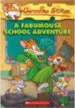 PDF Geronimo Stilton: #38 Fabumouse School Adventure by Geronimo Stilton