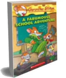 Geronimo Stilton: #38 Fabumouse School Adventure download free [PDF and Ebook] by Geronimo Stilton year 2009