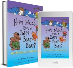 How Much can a Bare Bear Bear? What are Homonyms and Homophones Words are Categorical download free [PDF and Ebook] by Brian Cleary year 2009