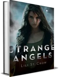Strange Angels download free [PDF and Ebook] by Lili St. Crow year 2009