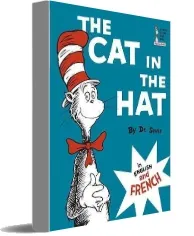 The cat in the hat: In English and French download free [PDF and Ebook] by Dr. Seuss year 2009