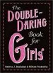 PDF The Double-Daring Book for Girls by Andrea J. Buchanan