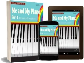 Me and my Piano Part 2 download free [PDF and Ebook] by Fanny Waterman year 2009