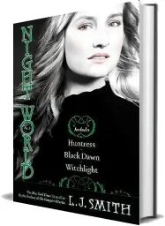 Night World #03: Huntress/Black Dawn/Witchlight download free [PDF and Ebook] by L J Smith year 2009