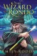 PDF The Wizard of Rondo by Emily Rodda