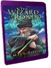 The Wizard of Rondo download free [PDF and Ebook] by Emily Rodda year 2009