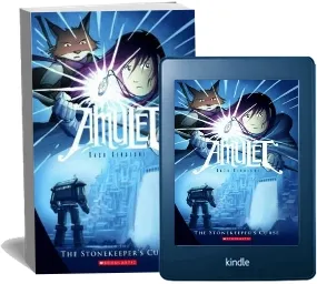 Amulet: #2 Stonekeeper'S Curse download free [PDF and Ebook] by Kazu Kibuishi year 2009