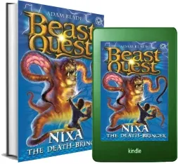 Beast Quest: Nixa the Death-Bringer: Series 4 Book 1 download free [PDF and Ebook] by Adam Blade year 2009