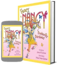 Fancy Nancy and the Butterfly Birthday download free [PDF and Ebook] by Jane O'Connor year 2009