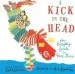 PDF Kick in the Head by Chris Raschka