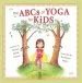 PDF The Abcs of Yoga for Kids by Teresa Anne Power