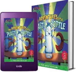 The Adventures of a Plastic Bottle: A Story About Recycling download free [PDF and Ebook] by Alison Inches year 2009