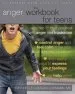 PDF The Anger Workbook for Teens: Activities to Help you Deal With Anger and Frustration by Raychelle Lohmann