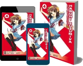 The Melancholy of Haruhi Suzumiya, Vol. 4 (Manga) download free [PDF and Ebook] by Nagaru Tanigawa year 2009