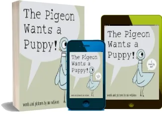 The Pigeon Wants a Puppy! download free [PDF and Ebook] by Mo Willems year 2009