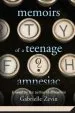 PDF Memoirs of a Teenage Amnesiac by Gabrielle Zevin