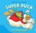 PDF Super Duck by Jez Alborough