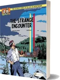 The Adventures of Blake and Mortimer: The Strange Encounter v. 5 download free [PDF and Ebook] by Jean Van Hamme year 2009