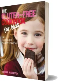The Gluten-Free Cookbook for Kids download free [PDF and Ebook] by Adriana Rabinovich year 2009