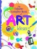 PDF The Usborne Complete Book of art Ideas Reduced Spiral Bound by Fiona Watt