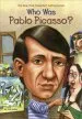 PDF Who was Pablo Picasso? by True Kelley