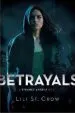 PDF Betrayals: A Strange Angels Novel by Lili St. Crow
