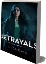 Betrayals: A Strange Angels Novel download free [PDF and Ebook] by Lili St. Crow year 2009