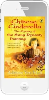 Chinese Cinderella: The Mystery of the Song Dynasty Painting download free [PDF and Ebook] by Adeline Yen Mah year 2009