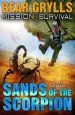 PDF Mission Survival 3: Sands of the Scorpion by Bear Grylls