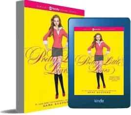 Pretty Little Liars download free [PDF and Ebook] by Sara Shepard year 2009