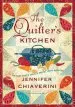 PDF The Quilter'S Kitchen: An elm Creek Quilts Novel With Recipes by Jennifer Chiaverini