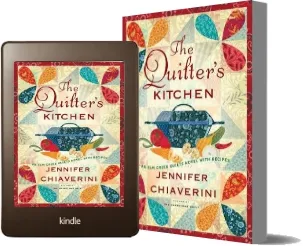 The Quilter'S Kitchen: An elm Creek Quilts Novel With Recipes download free [PDF and Ebook] by Jennifer Chiaverini year 2009