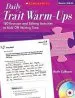 PDF Daily Trait Warm-Ups, Grades 3 & up: 180 Revision and Editing Activities to Kick off Writing Time by Ruth Culham