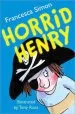 PDF Horrid Henry by Francesca Simon