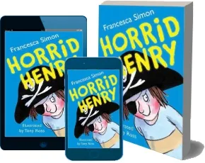 Horrid Henry download free [PDF and Ebook] by Francesca Simon year 2009