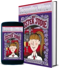 My Sister Jodie download free [PDF and Ebook] by Jacqueline Wilson year 2009