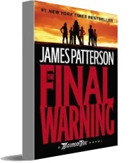 The Final Warning download free [PDF and Ebook] by James Patterson year 2009