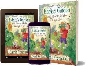 Eddie'S Garden: And how to Make Things Grow download free [PDF and Ebook] by Sarah Garland year 2009