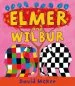 PDF Elmer and Wilbur: Board Book by David Mckee