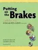 PDF Putting on the Brakes Activity Book for Kids With add or Adhd by Patricia O. Quinn