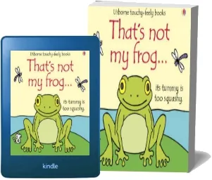 That'S not my Frog download free [PDF and Ebook] by Fiona Watt year 2009