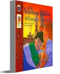 The Velveteen Rabbit: El Conejo de Terciopelo download free [PDF and Ebook] by Carol Ottolenghi year 2009